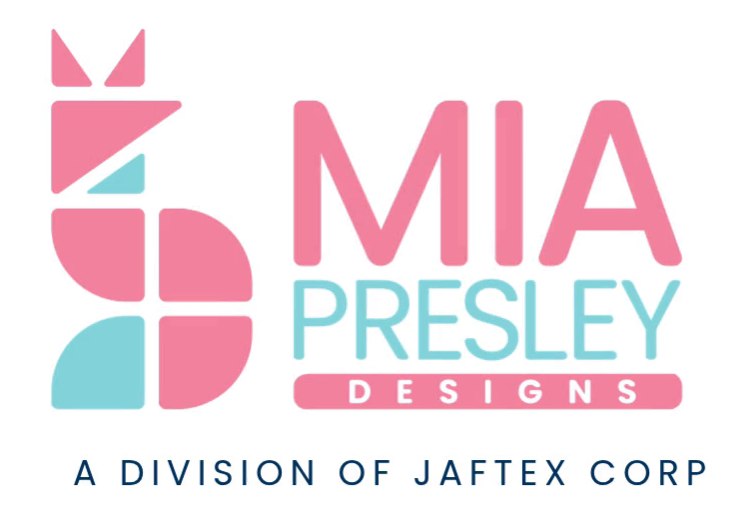 Mia Presley Designs &mdash; A Division of Jaftex Corp.